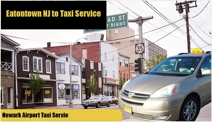 Taxi Service Near Eatontown NJ